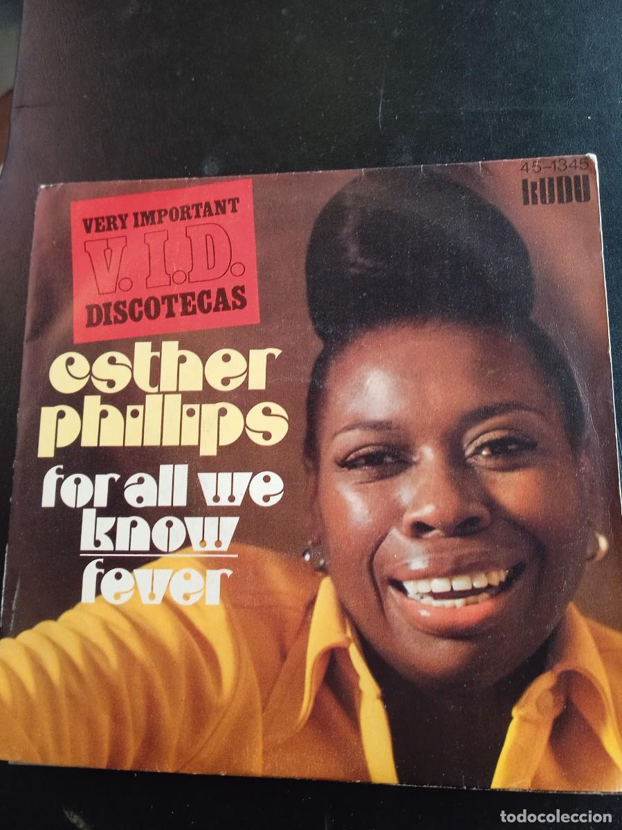 Discos de vinilo: ESTHER PHILLIPS- FOR ALL WE KNOW. SINGLE