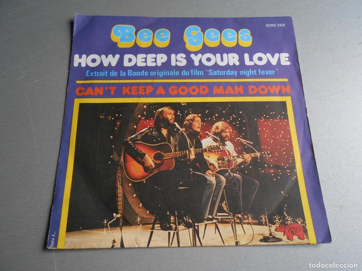 Discos de vinilo: BEE GEES, SG, HOW DEEP IS YOUR LOVE + 1, A&Ntilde;O 1977, RSO 2090 259, MADE IN FRANCE