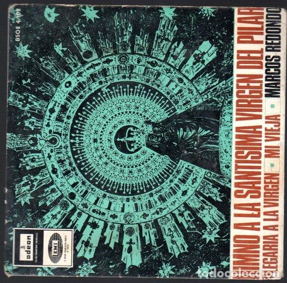 Discos de vinilo: MARCOS REDONDO *** HIMNO A LA SANTISIMA VIRGEN DEL PILAR *** PLEGARIA A LA VIRGEN