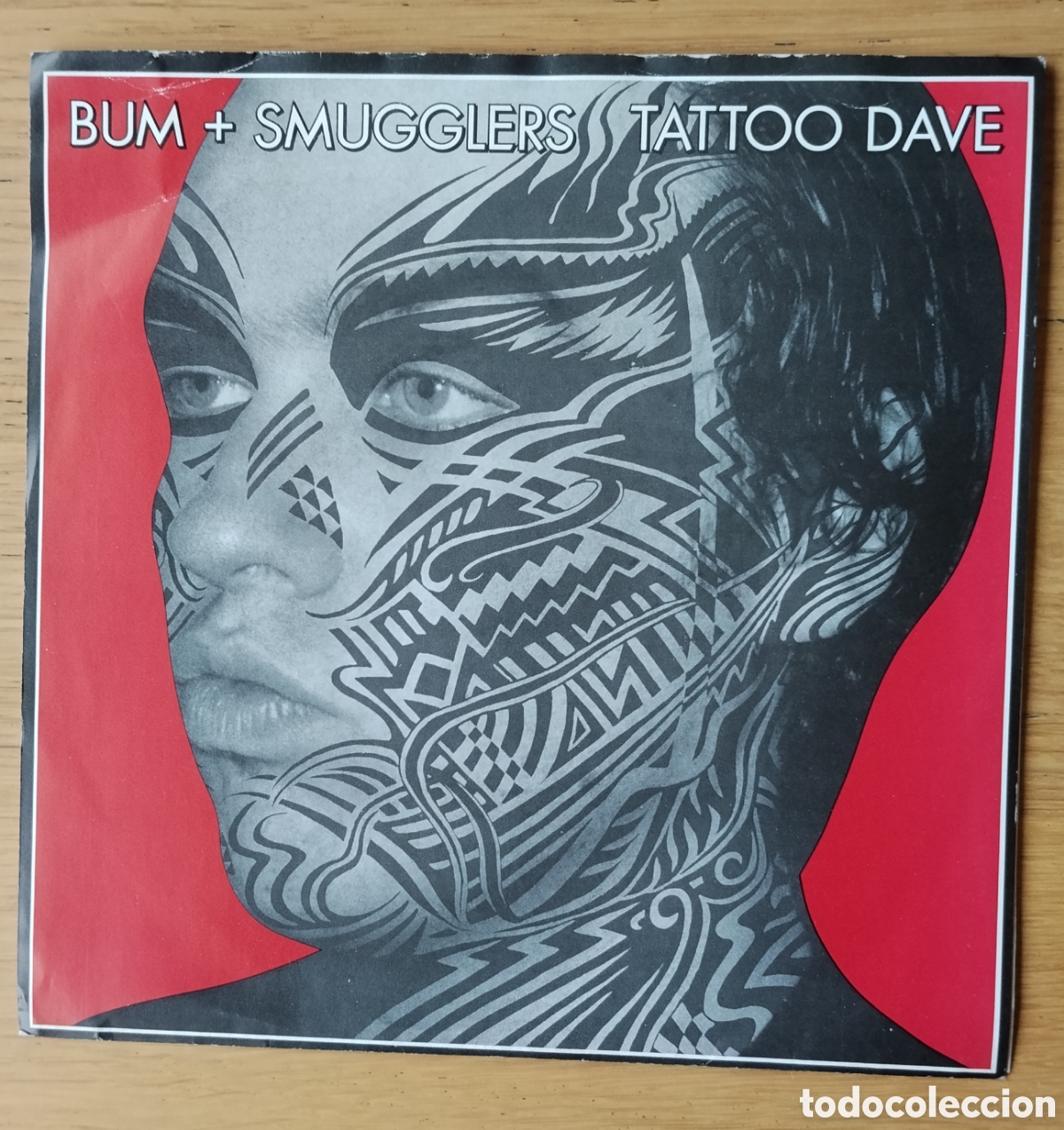 Discos de vinilo: BUM + THE SMUGGLERS : &rdquo;TATOO DAVE&rdquo; SINGLE VINILO 1994 - PUNK - GARAGE