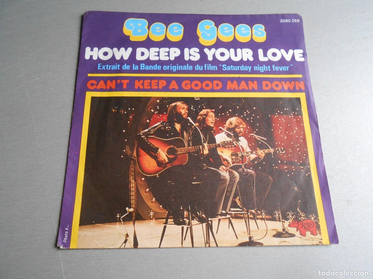 Discos de vinilo: BEE GEES, SG, HOW DEEP IS YOUR LOVE + 1, A&Ntilde;O 1977, RSO, 2090 259, MADE IN FRANCE