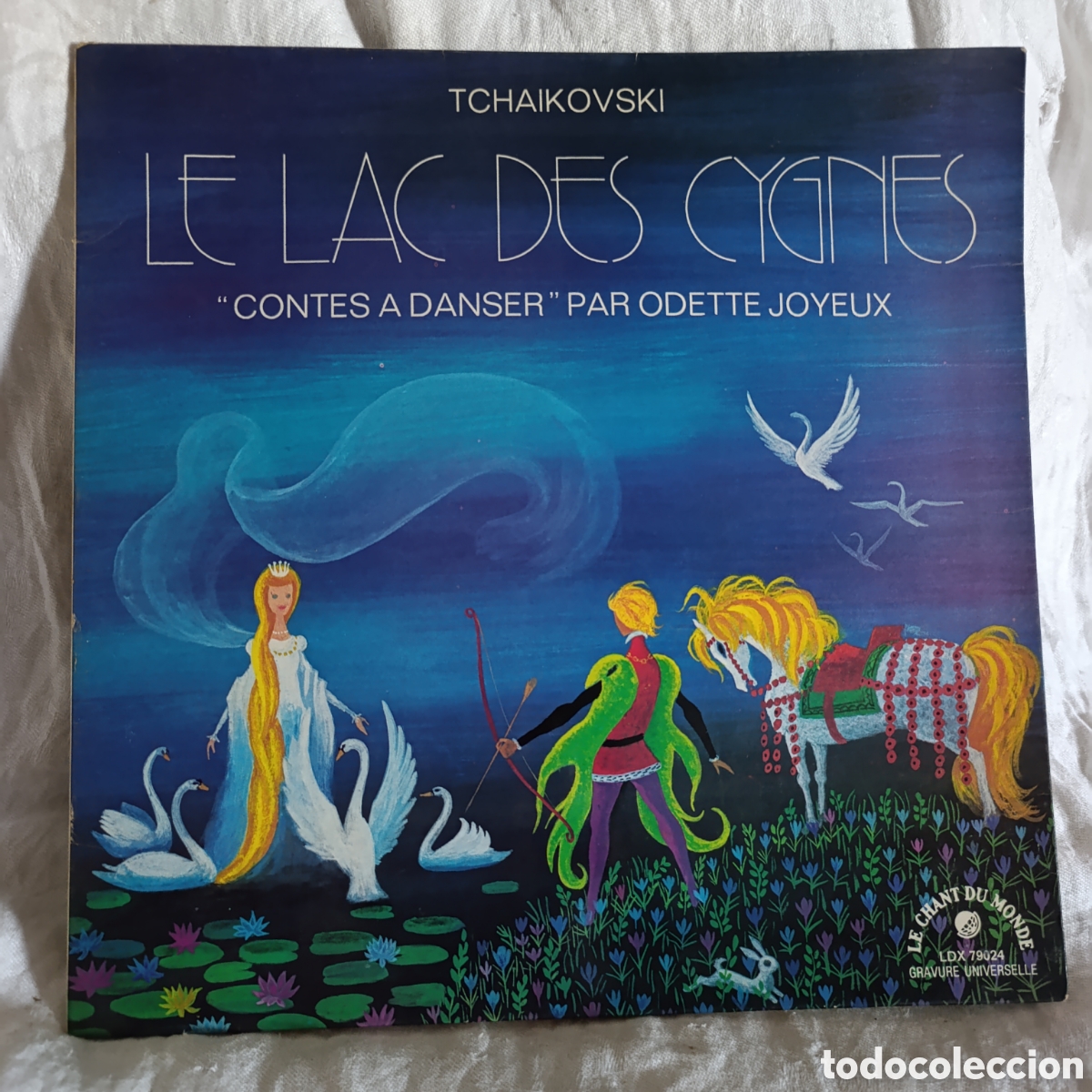 Discos de vinilo: Vinilo LP Chaikovski - El Lago de los Cisnes (Cuentos para Bailar) Odette Joyeux - Edici&oacute;n Francesa