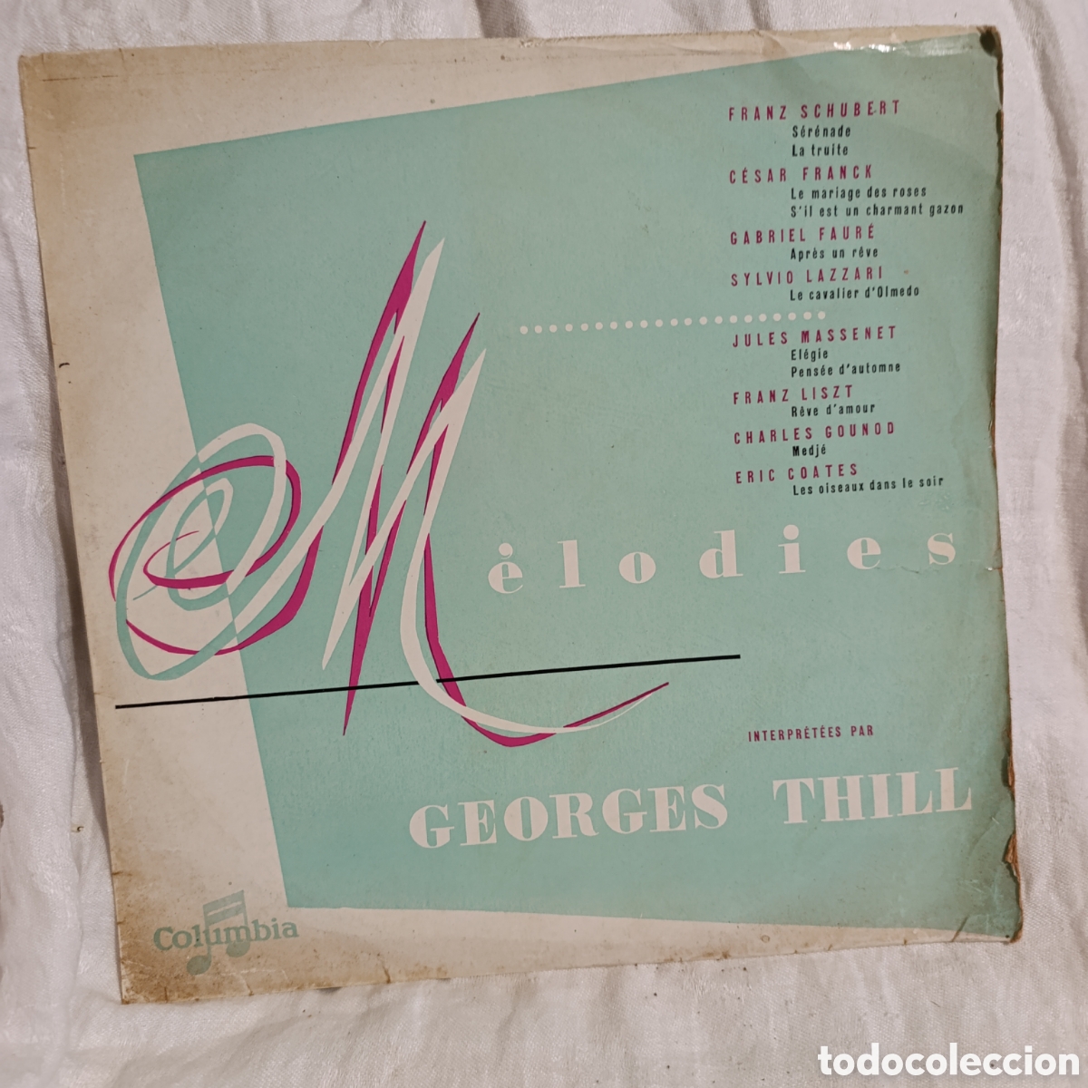 Discos de vinilo: Vinilo LP Georges Thill &ndash; M&eacute;lodies (Columbia, 1959) - Edici&oacute;n Francesa