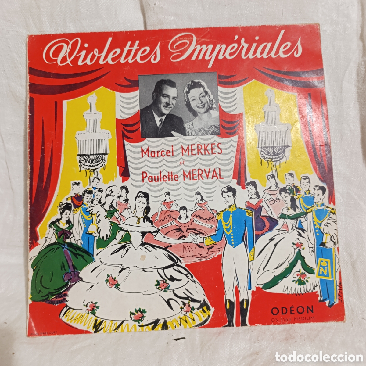 Discos de vinilo: Vinilo 10&rdquo; Violettes Imp&eacute;riales - Marcel Merk&egrave;s & Paulette Merval (Odeon, 1957)