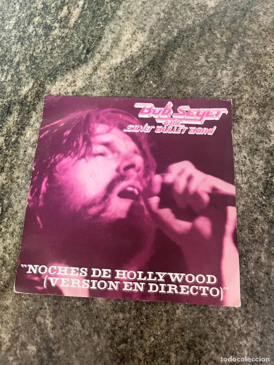 Discos de vinilo: Bob Seger & The Silver Bullet Band Noches De Hollywoood (Version En Directo)