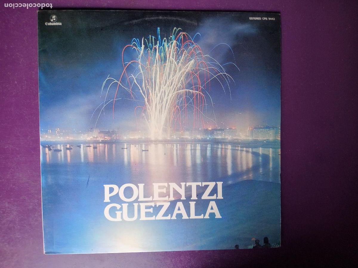 Discos de vinilo: Polentzi Guezala - LP COLUMBIA 1978 - TXISTU - FOLK TRADICIOAL VASCO EUSKADI