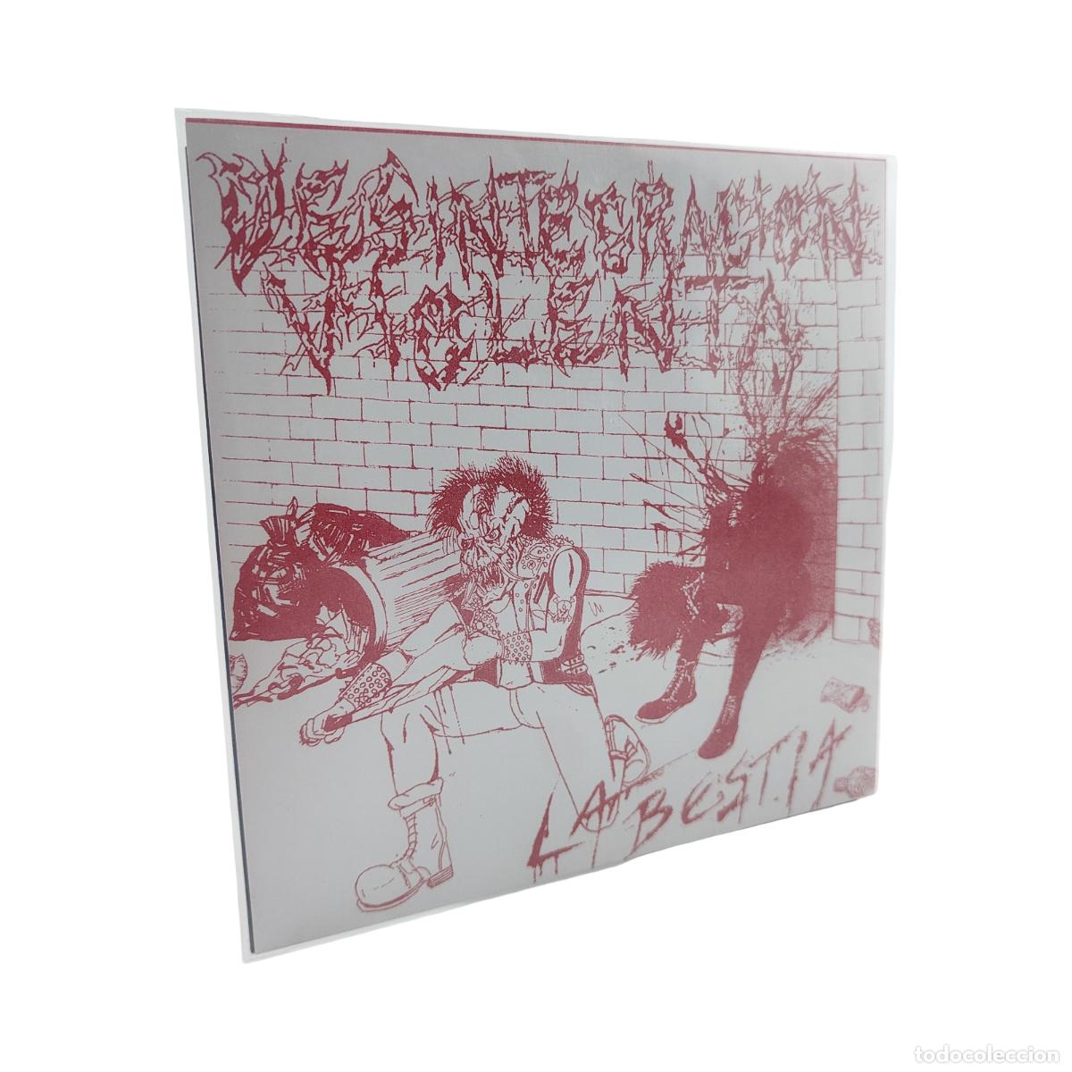 Vinyl records: DESINTEGRACI&Oacute;N VIOLENTA - LA BESTIA - Desintegraci&oacute;n Violenta