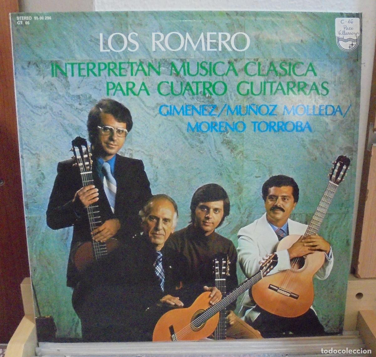 Discos de vinilo: Los Romero. Interpretan m&uacute;sica cl&aacute;sica para cuatro guitarras. Philips 1978 -- LP