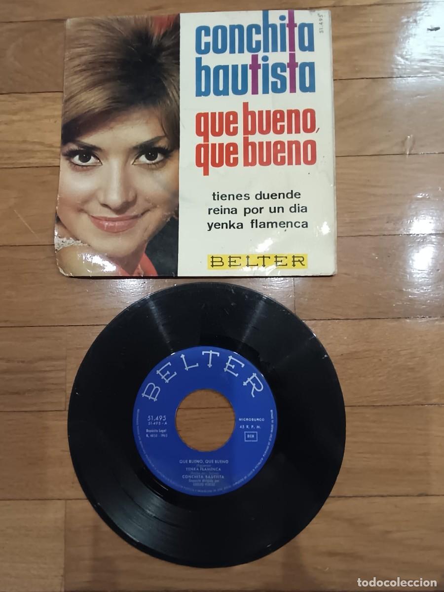 Discos de vinilo: SINGLE EP - CONCHITA BAUTISTA - QUE BUENO. QUE BUENO -1965