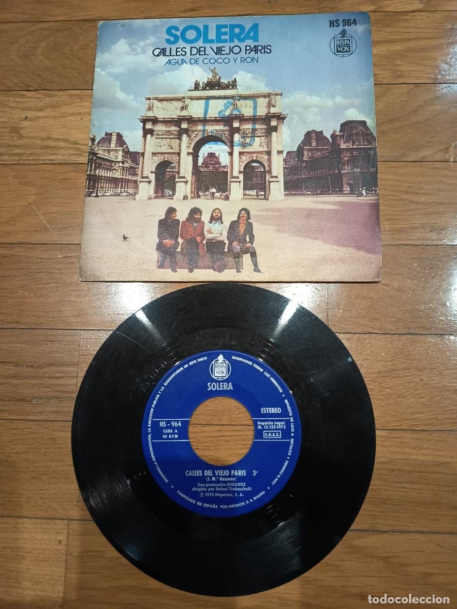 Discos de vinilo: SINGLE - SOLERA - CALLES DL VIEJO PARIS - 1973