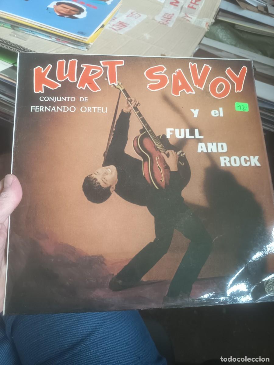 Discos de vinilo: DISCO LP KURT SAVOY Y EL FULL AND ROCK