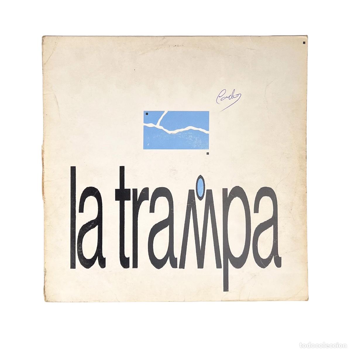 Discos de vinilo: LP. La Trampa. La Trampa (G+/VG)