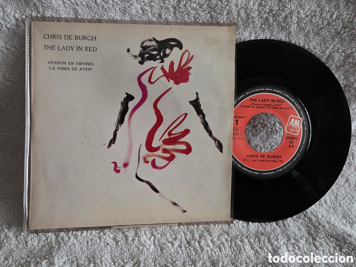 Discos de vinilo: Chris De Burgh&nbsp;&ndash;&nbsp;The Lady In Red = La Dama De Ayer 1987 espa&ntilde;ol