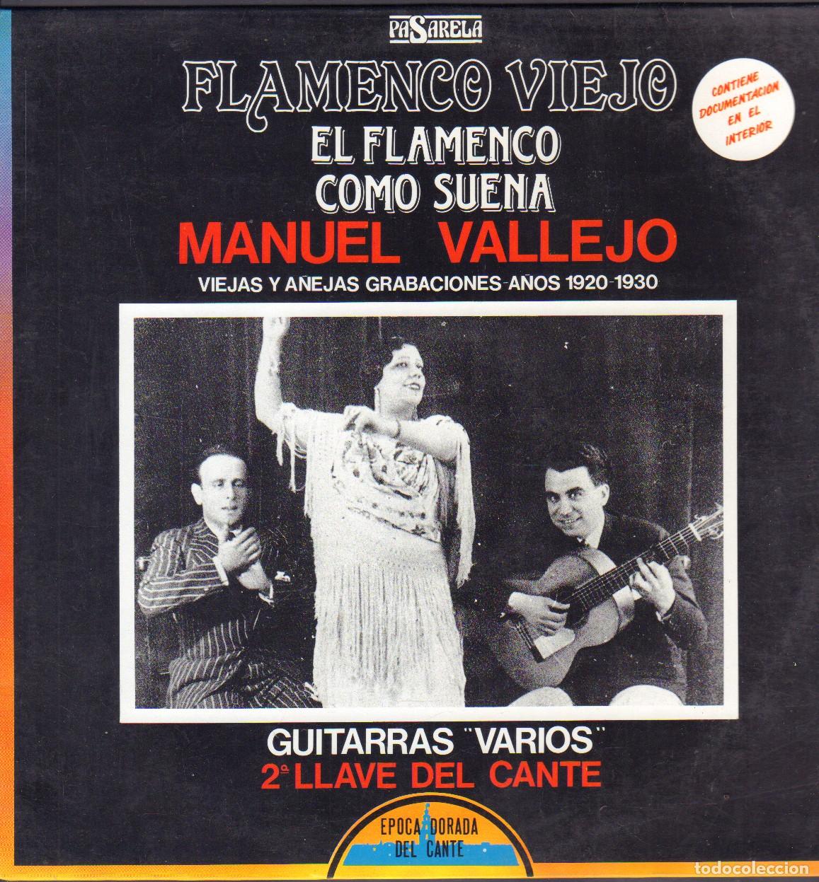 Discos de vinilo: MANUEL VALLEJO - FLAMENCO VIEJO / EL FLAMENCO COMO SUENA / LP PASARELA 1990 RF-26827