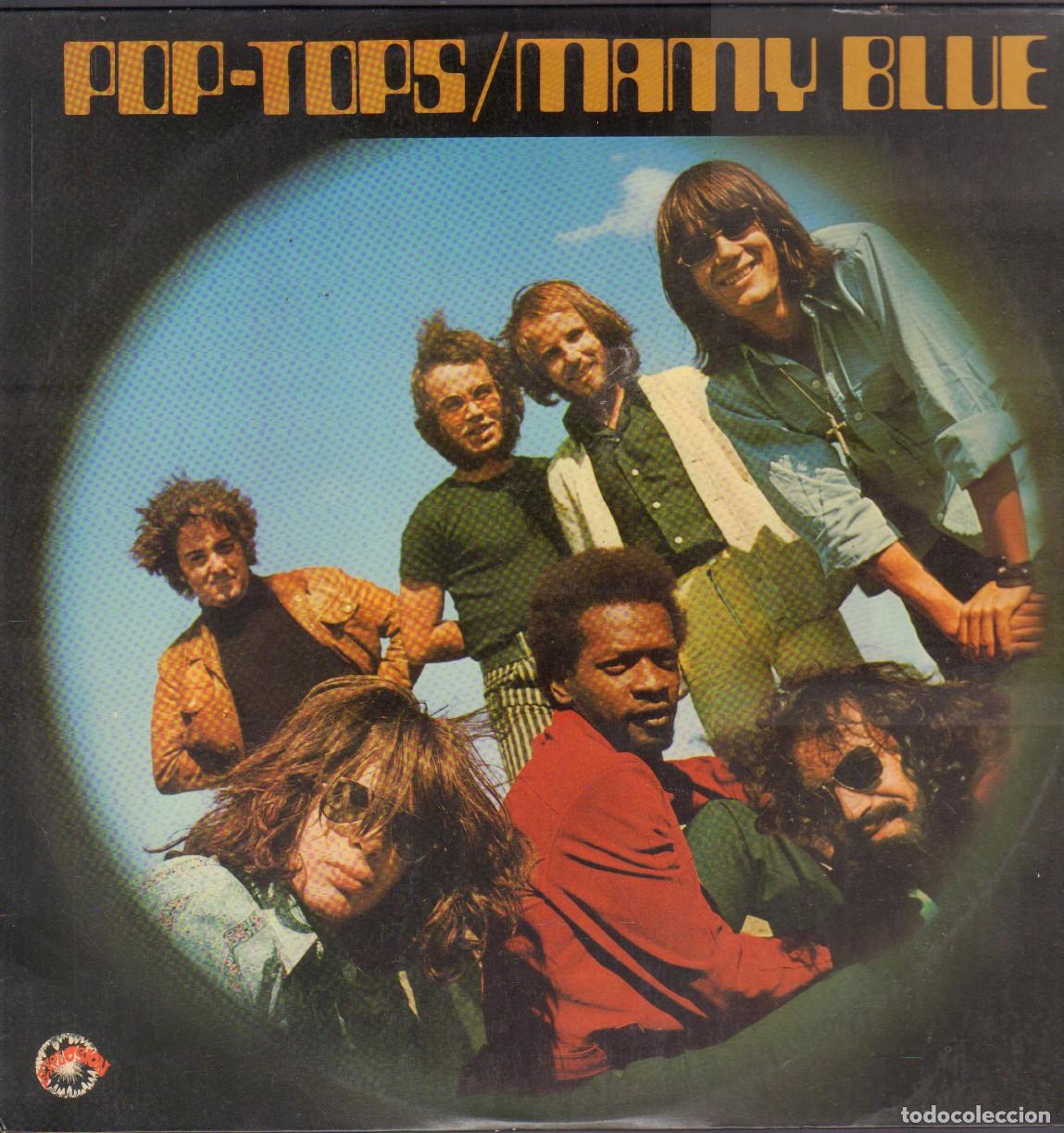 Discos de vinilo: POP TOPS - MAMY BLUE / ROAD TO FREEDOM, JUST PRETEND, GRANDMA.../ LP ARIOLA 1971 RF-26830
