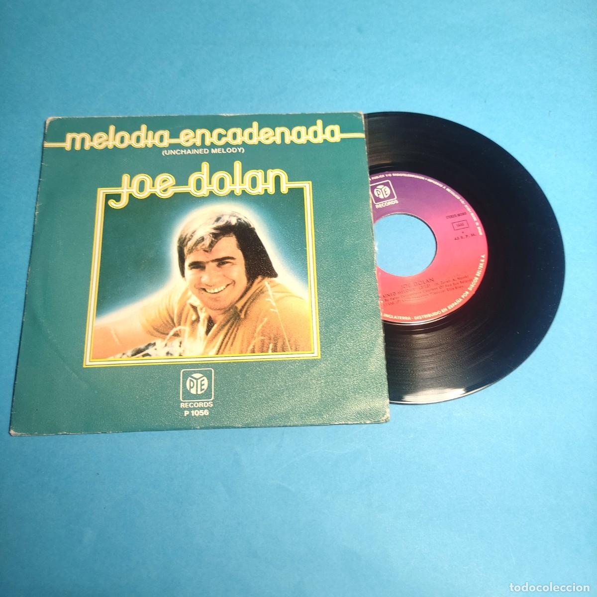 Discos de vinilo: JOE DOLAN: MELOD&Iacute;A ENCADENADA (UNCHAINED MELODY) / DISCO CRAZY** COMO NUEVO ****juani