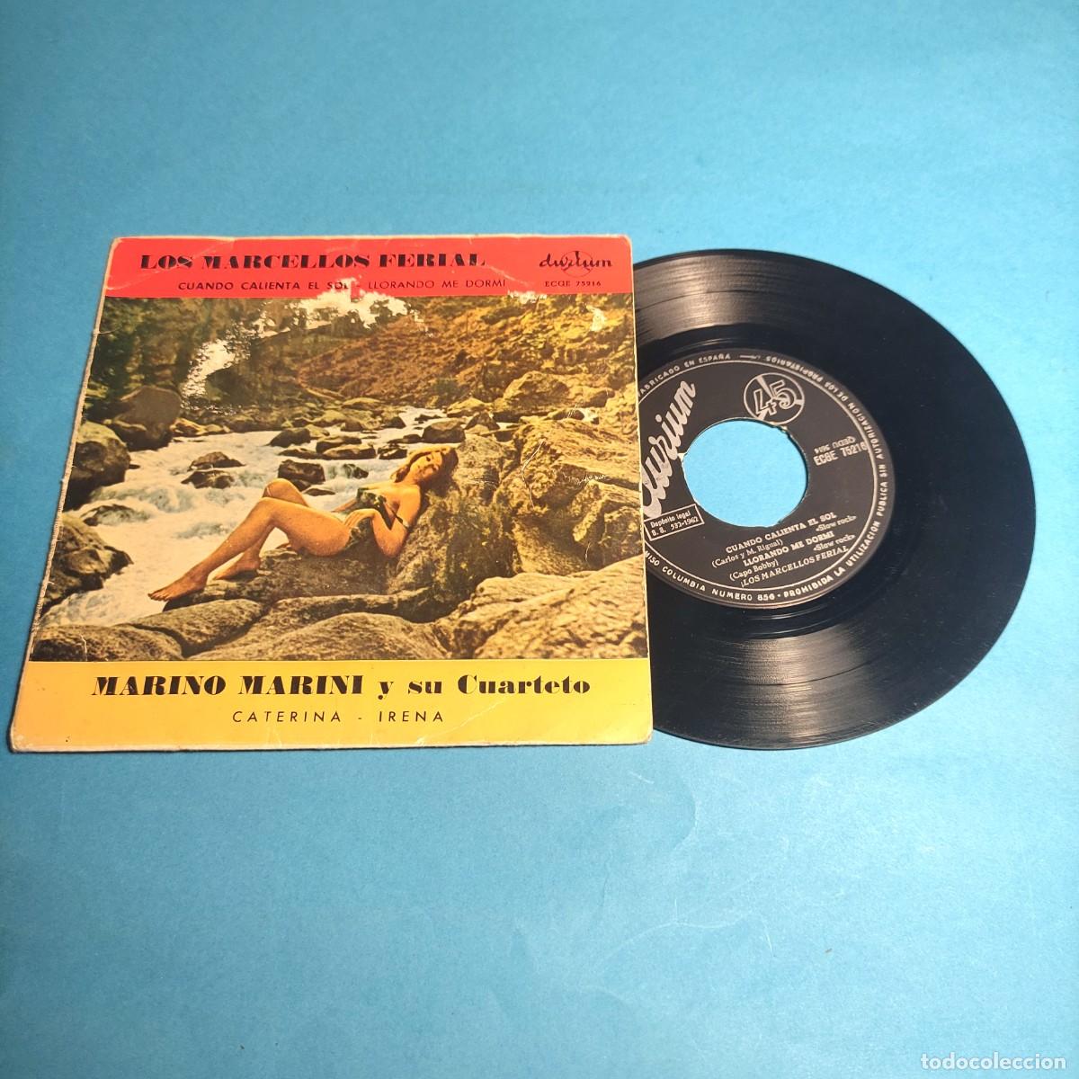 Discos de vinilo: LOS MARCELLOS FERIAL. MARINO MARINI . CUANDO CALIENTA EL SOL ** EP 4 CANCIONES**juani