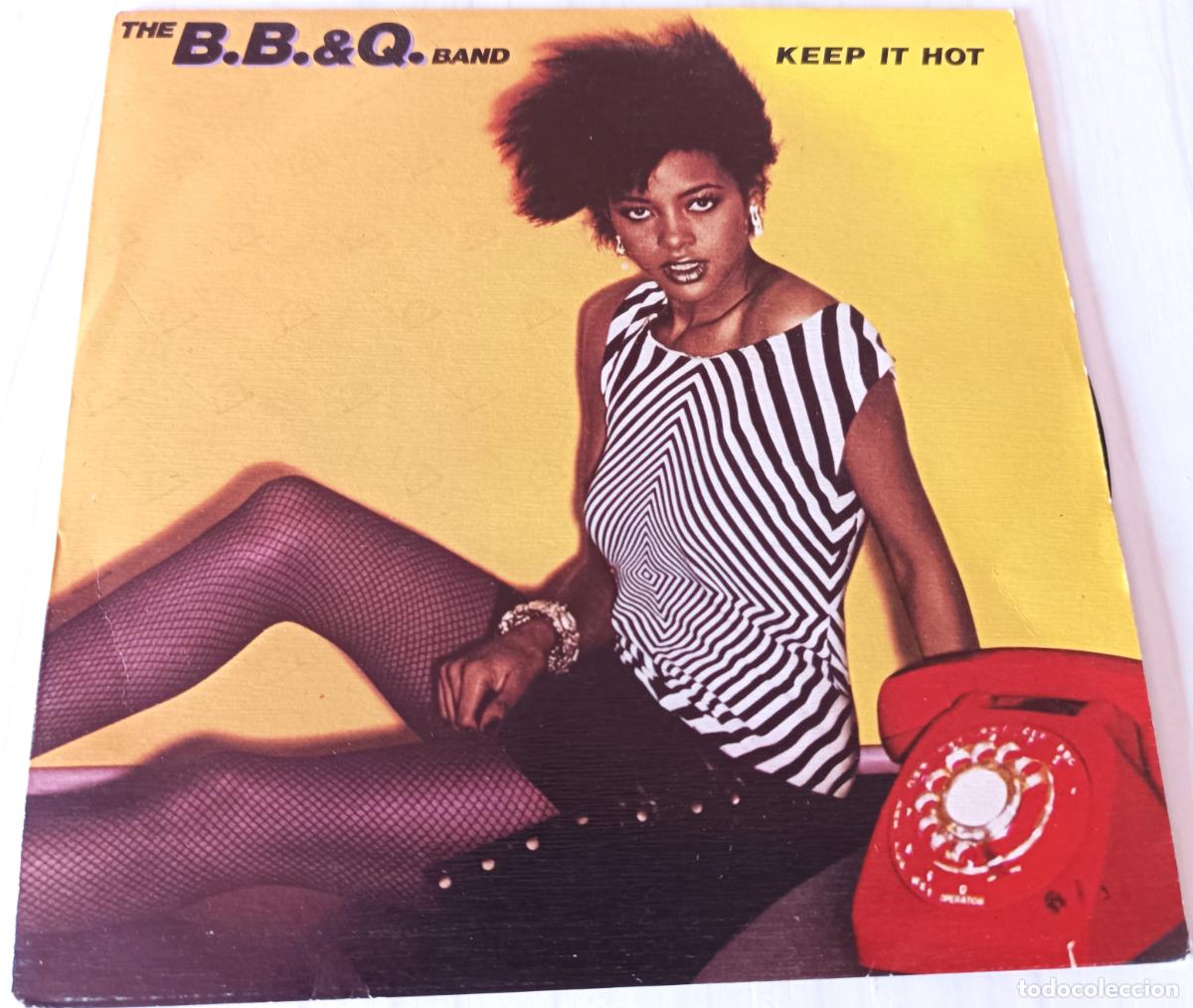 Discos de vinilo: THE B.B. & Q BAND - KEEP IT HOT CAPITOL - 1983