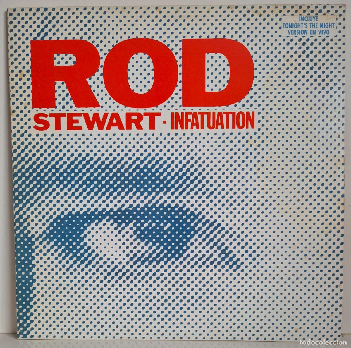 Discos de vinilo: Rod Stewart - Infatuation. Vinilo maxi single 45 rpm