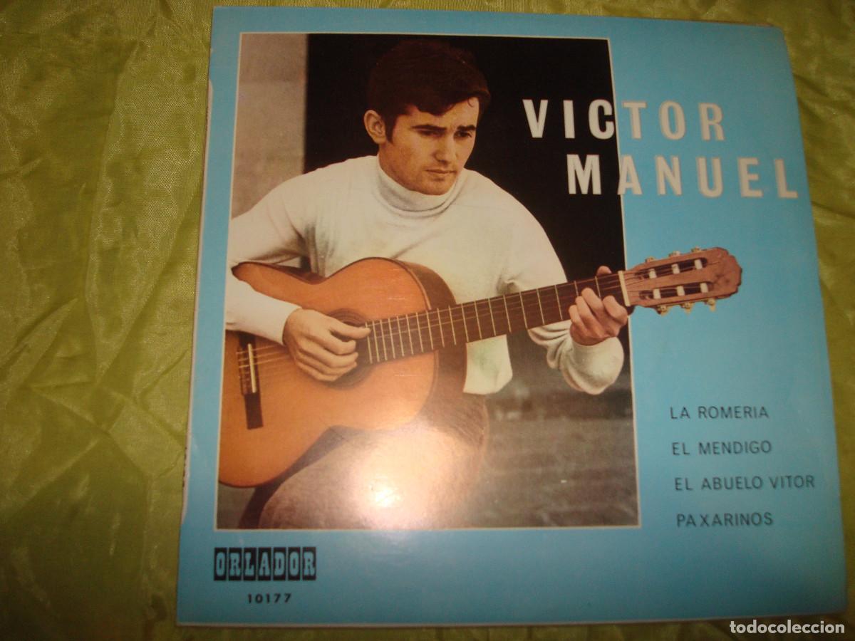 Discos de vinilo: VICTOR MANUEL. LA ROMERIA + 3. EP. ORLADOR, 1970. IMPECABLE