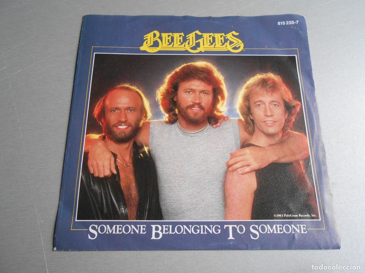 Discos de vinilo: BEE GEES, SG, SOMEONE BELONGING TO SOMEONE + 1, A&Ntilde;O 1983, RSO 815 235-7, MADE IN HOLLAND