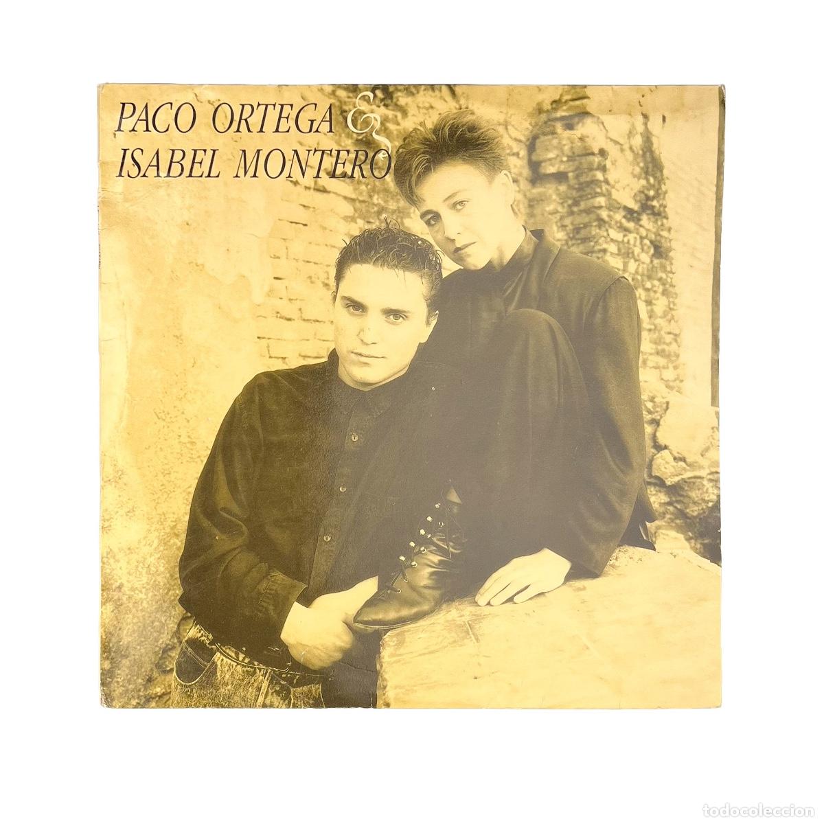 Dischi in vinile: LP. Paco Ortega E Isabel Montero. Paco Ortega & Isabel Montero (VG/VG+)
