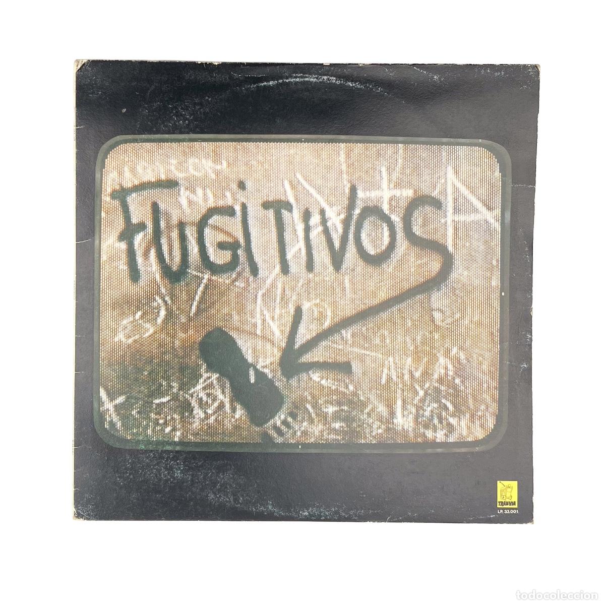 Dischi in vinile: LP. Fugitivos. Fugitivos (VG/VG)