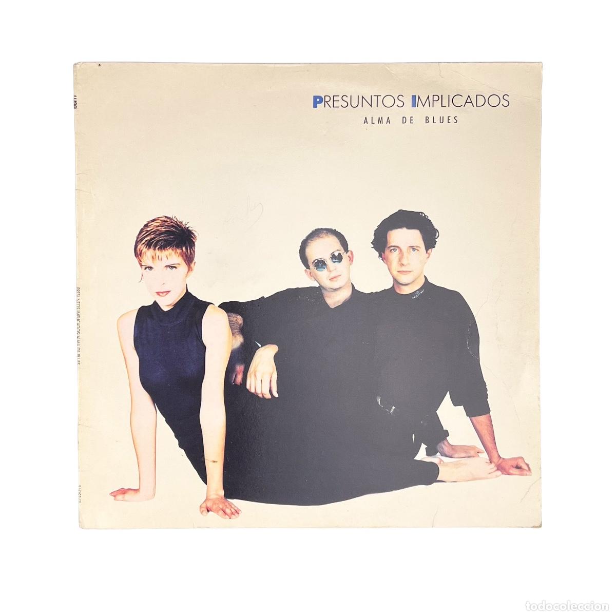 Dischi in vinile: LP. Presuntos Implicados. Alma De Blues (VG/VG)