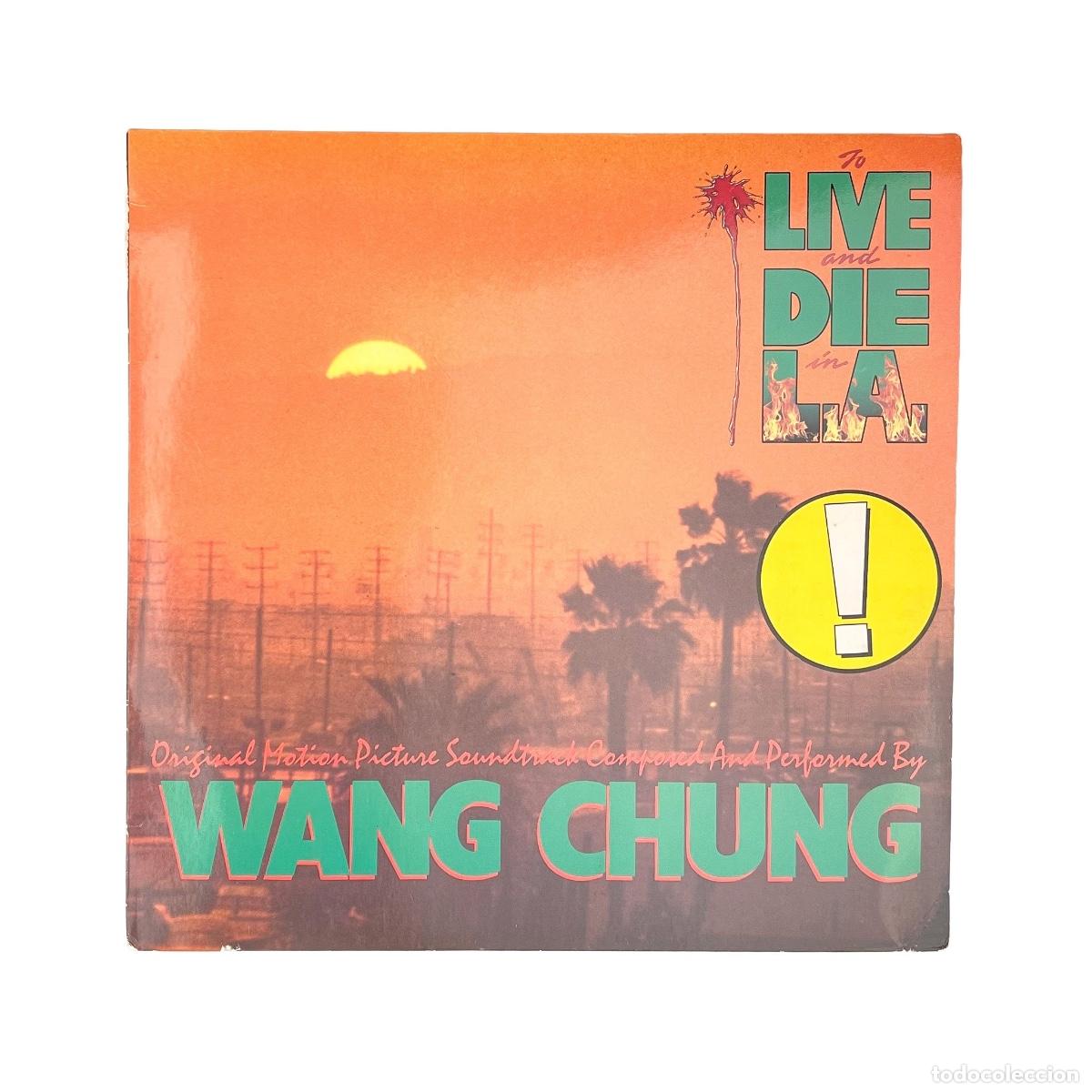 Discos de vinilo: LP. Wang Chung. To Live And Die In L.A. (VG+/VG+)