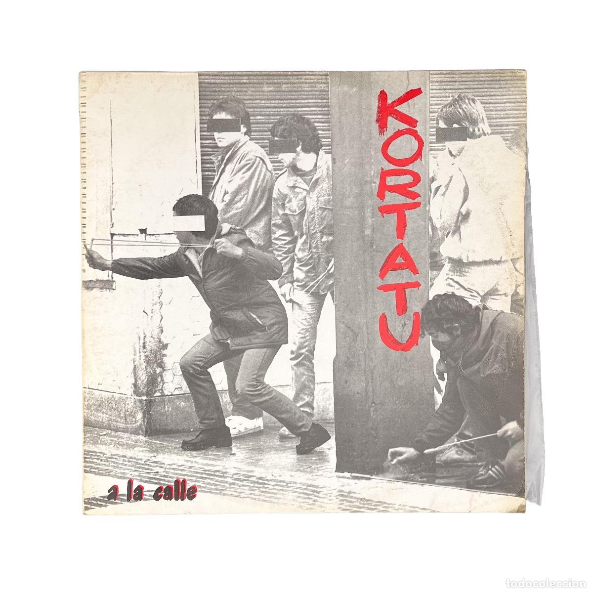 Discos de vinilo: MAXI LP. Kortatu. A La Calle (G+/VG) - Foto 1