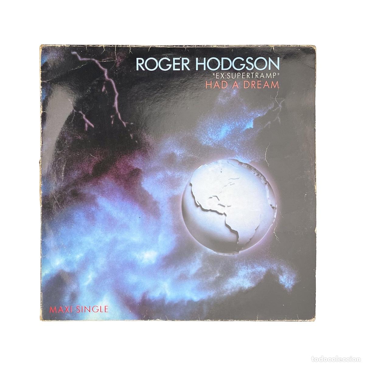 Discos de vinilo: MAXI LP. Roger Hodgson. Had A Dream (G+/G+)