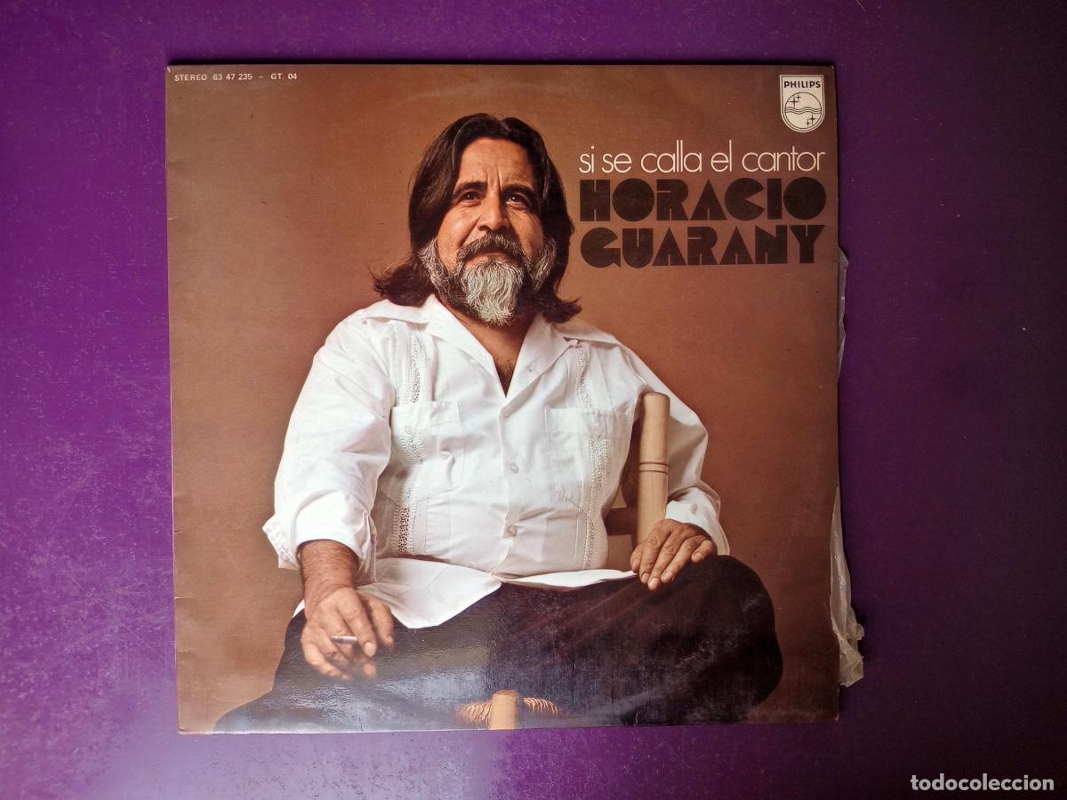 Discos de vinilo: Horacio Guarany &ndash; Si Se Calla El Cantor - LP PHILIPS 1975 - ARGENTINA FOLK
