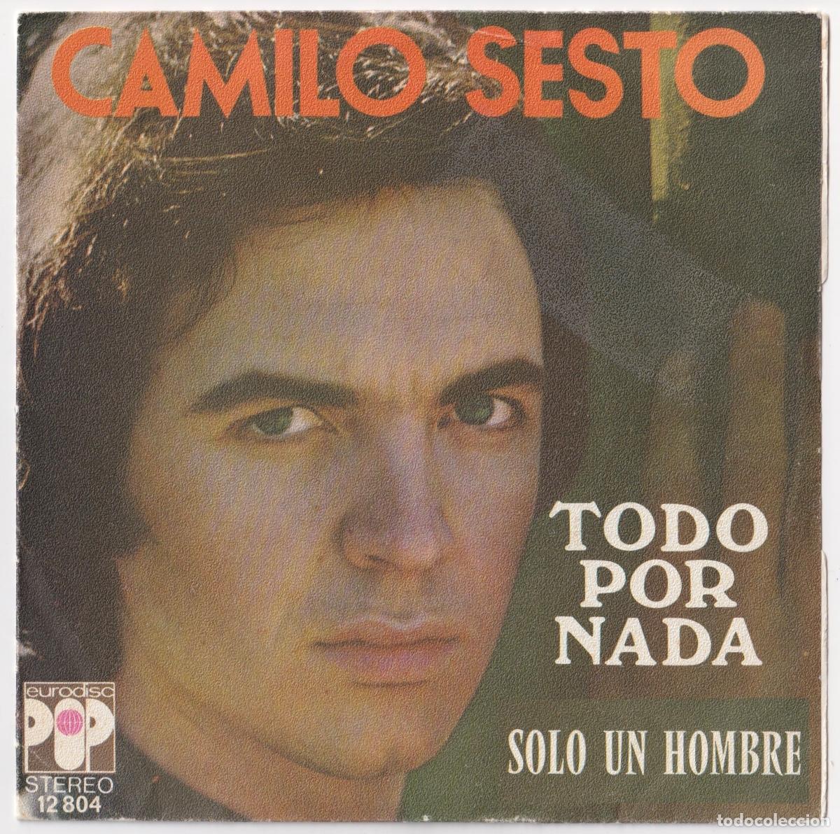 Discos de vinilo: CAMILO SESTO - Todo por nada - RARO SELLO EURODISC POP - editado en FRANCIA