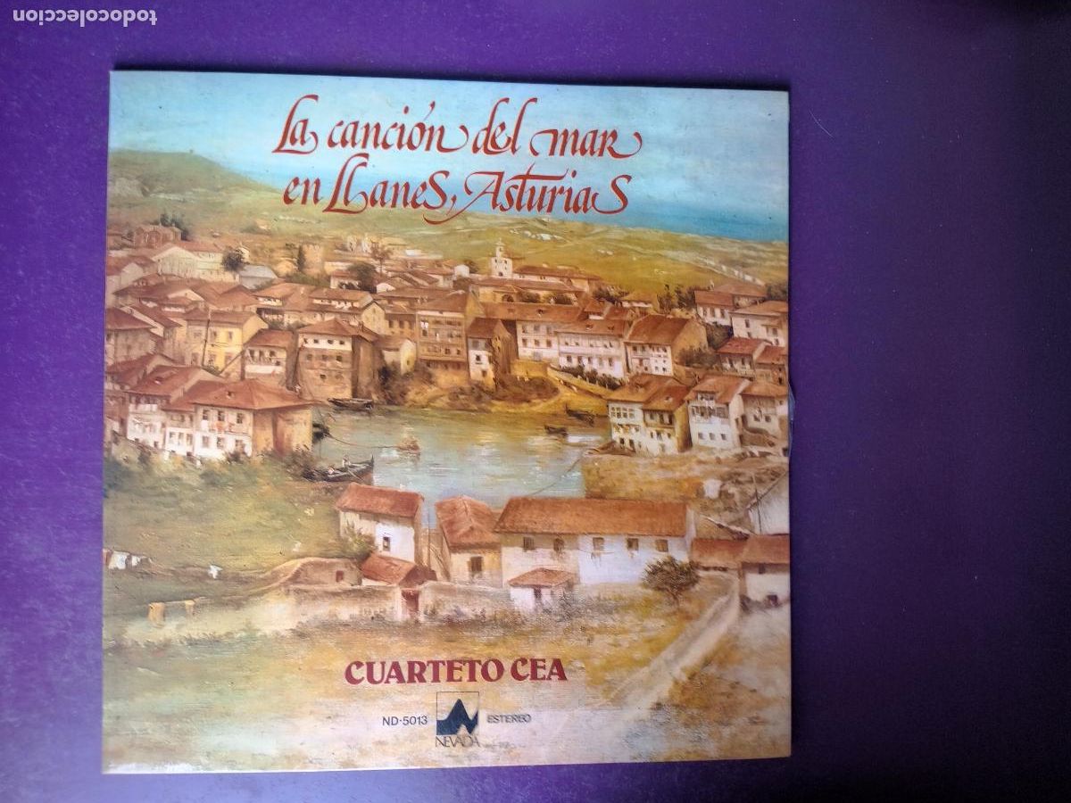 Discos de vinilo: Cuarteto Cea &lrm;&ndash; La Canci&oacute;n Del Mar En Llanes, Asturias - LP NEVADA 1977 - FOLK ASTURIAS TRADICIONAL