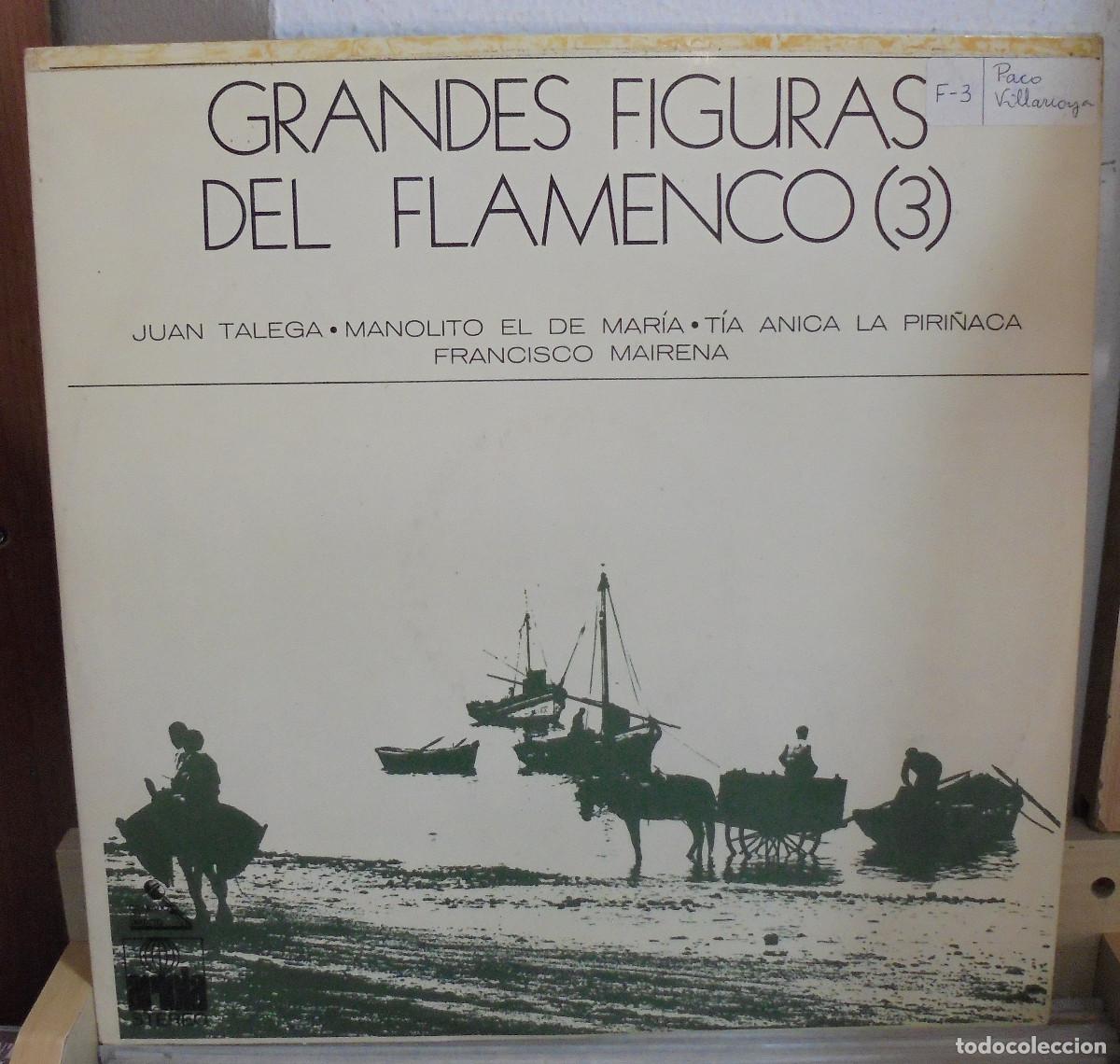 Discos de vinilo: Grandes figuras del flamenco (3). Ariola 1971 -- LP
