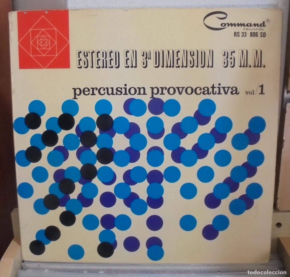 Discos de vinilo: Estereo en 3&ordf; dimensi&oacute;n 35 m. m. Percusi&oacute;n provocativa, vol. 1. Hisp&agrave;vox 1964 -- LP