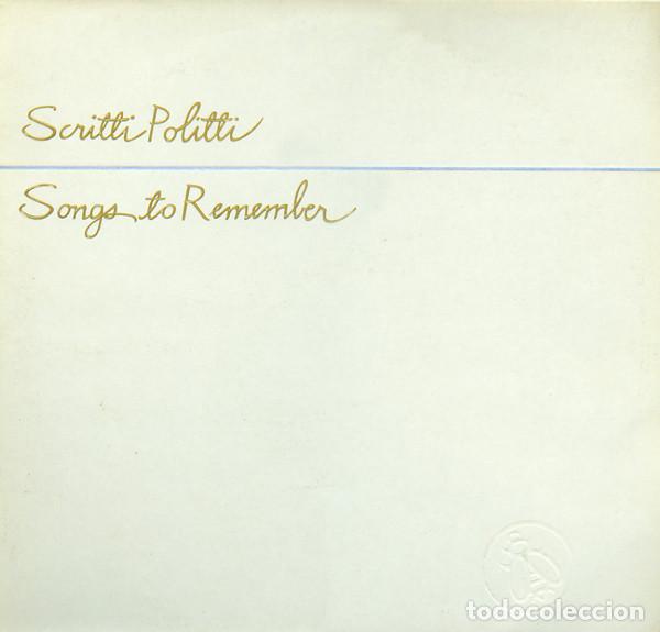 Discos de vinilo: Scritti Politti, Songs To Remember - LP