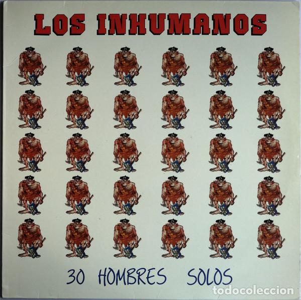Discos de vinilo: Los Inhumanos, 30 Hombres Solos - LP