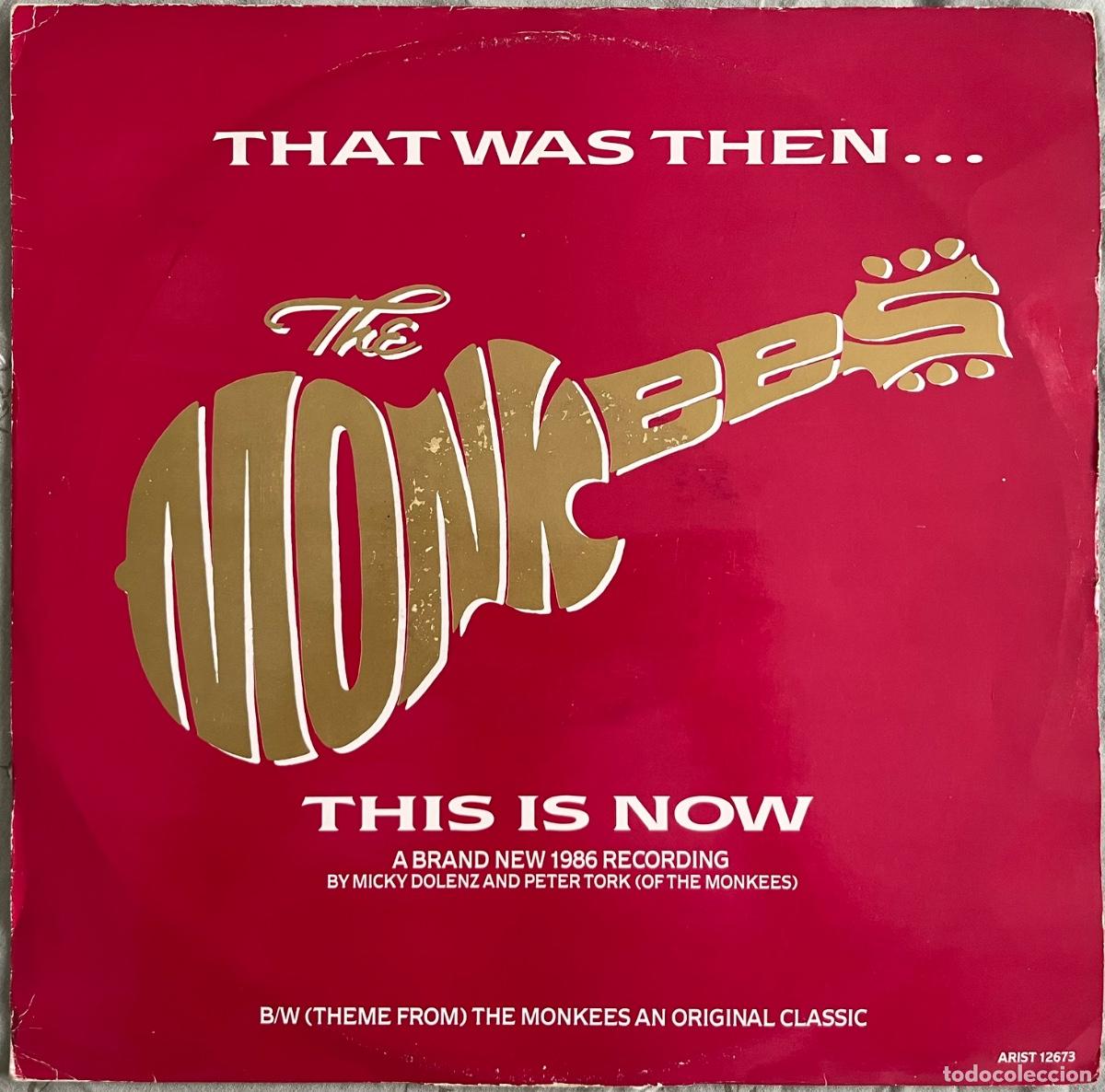 Discos de vinilo: THE MONKEES - That was then... (editado como avance de LP) - Editado en REINO UNIDO
