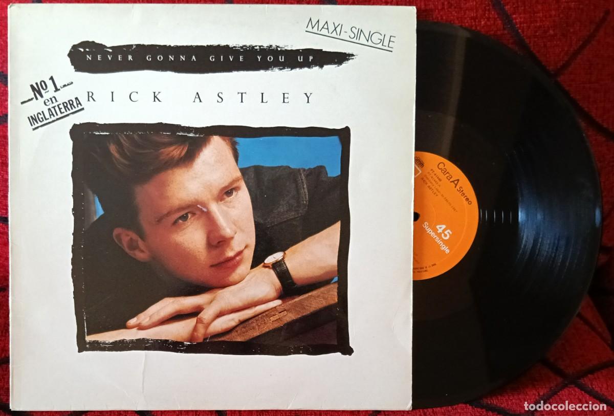 Discos de vinilo: RICK ASTLEY ** Never Gonna Give You Up ** MAXI SINGLE VINILO 1987
