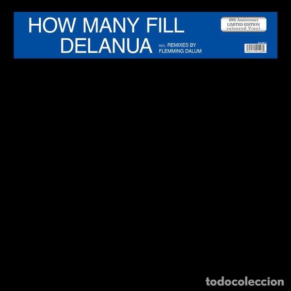 Discos de vinilo: Delanu&agrave; &ndash; How Many Fill-MAXI SINGLE-GERMANY-2022-COPIA NUEVA