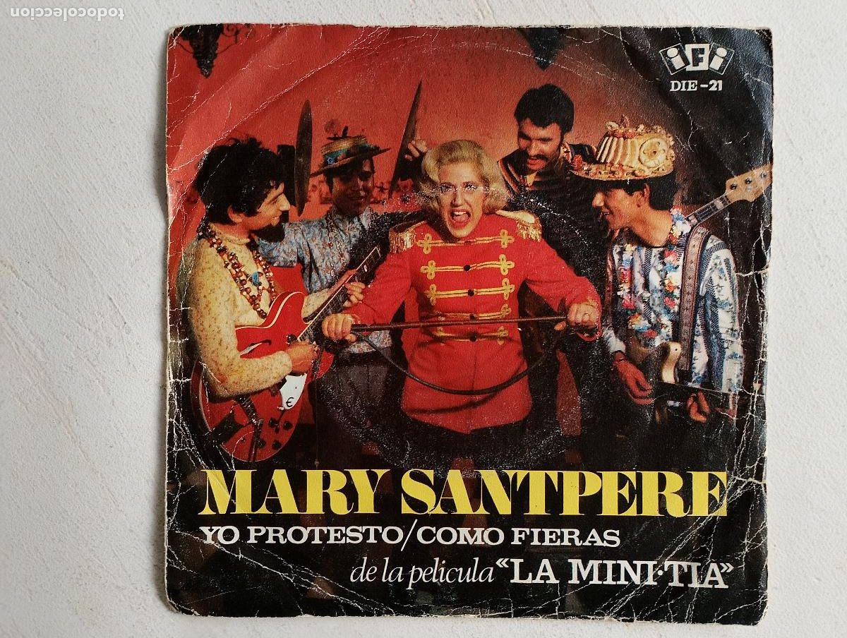 Discos de vinilo: Mary Santpere &lrm;&ndash; Yo Protesto / Como Fieras 1968 ed espa&ntilde;ola