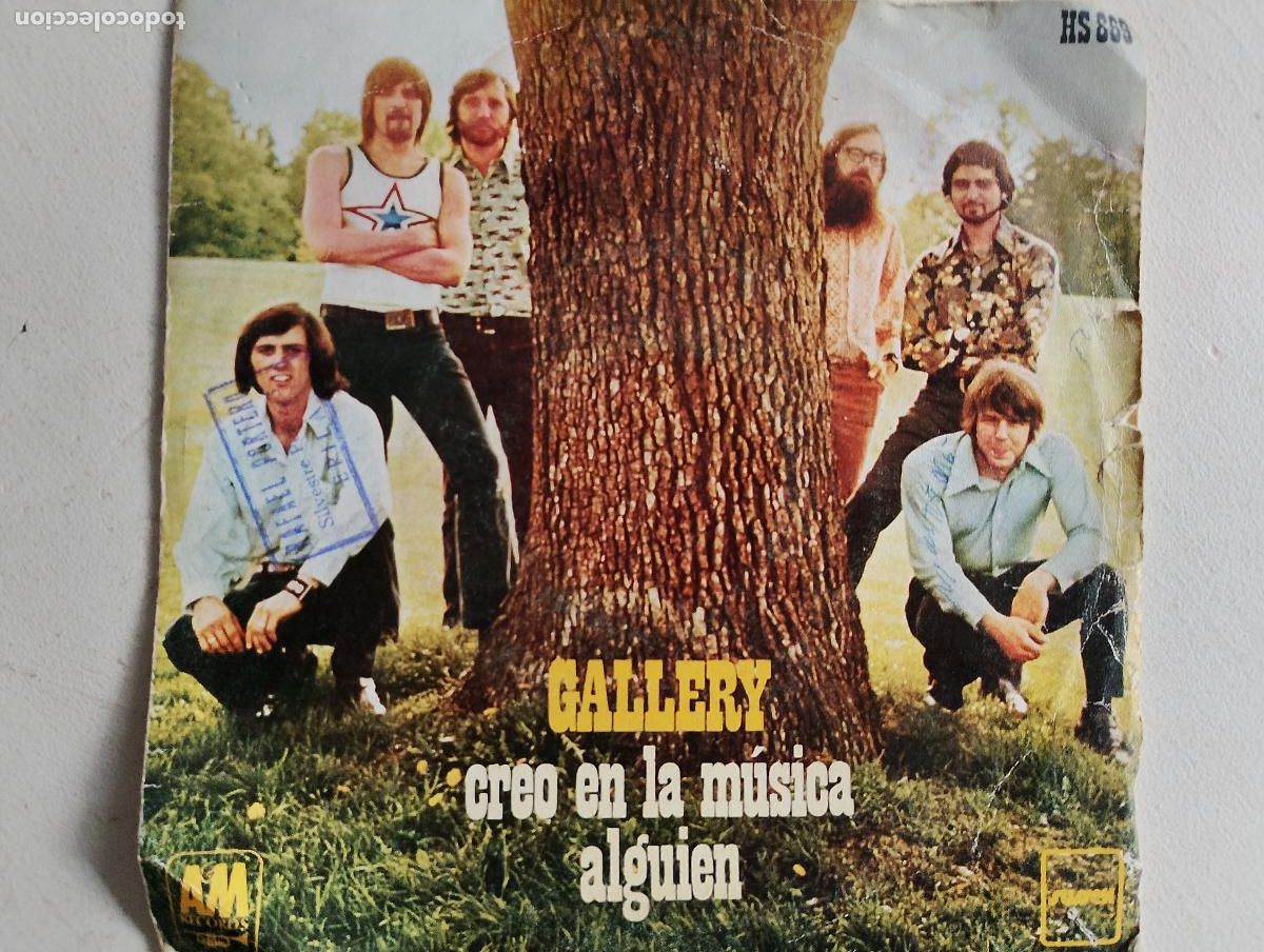 Discos de vinilo: Gallery &ndash; Creo En La M&uacute;sica / Aguien, 1972 ed espa&ntilde;ola, Psychedelic Rock