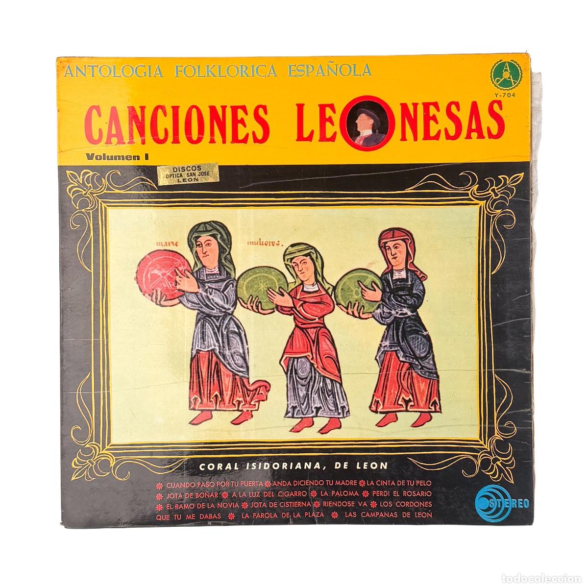 Discos de vinilo: LP. Coral Isidoriana De Leon. Canciones Leonesas Volumen I (VG/VG)
