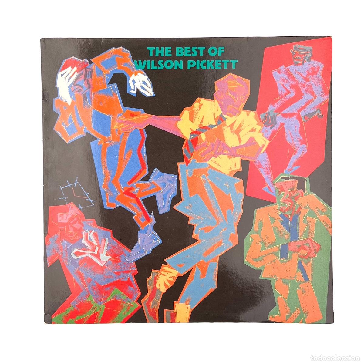 Discos de vinilo: LP. Wilson Pickett. The Best Of Wilson Pickett (VG+/VG+)