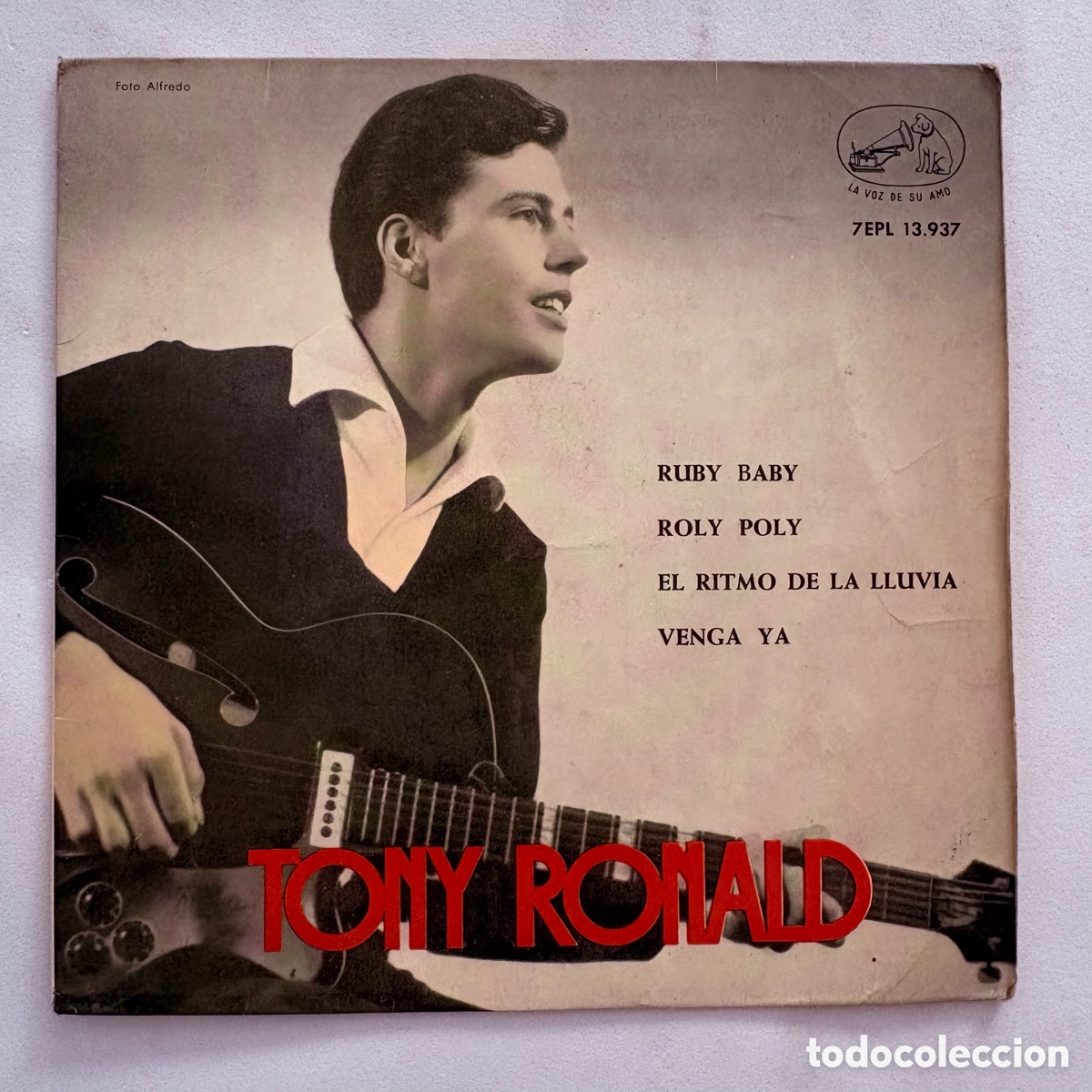 Discos de vinilo: single ep 7'' Tony Ronald &lrm;&ndash; Ruby Baby / Roly Poly / El Ritmo De La Lluvia / Venga Ya de 1963