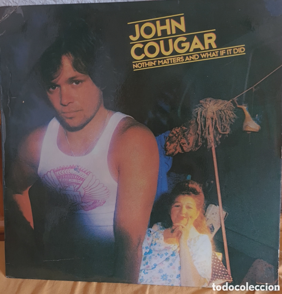 Discos de vinilo: JOHN COUGAR * NOTHIN' MATTERS AND WHAT IF IT DID