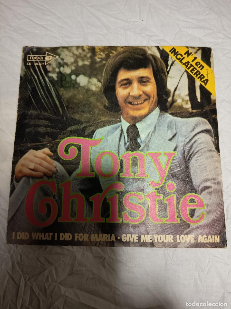 Discos de vinilo: SINGLE - TONY CHRISTIE - I DID WHAT I DID FOR MARIA - 1971