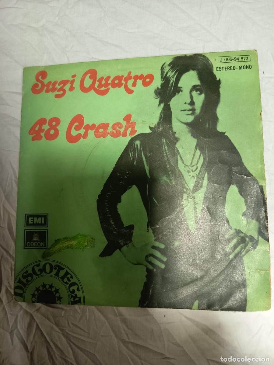 Discos de vinilo: SINGLA - SUZI QUATRO - 48 CRASH - 1973