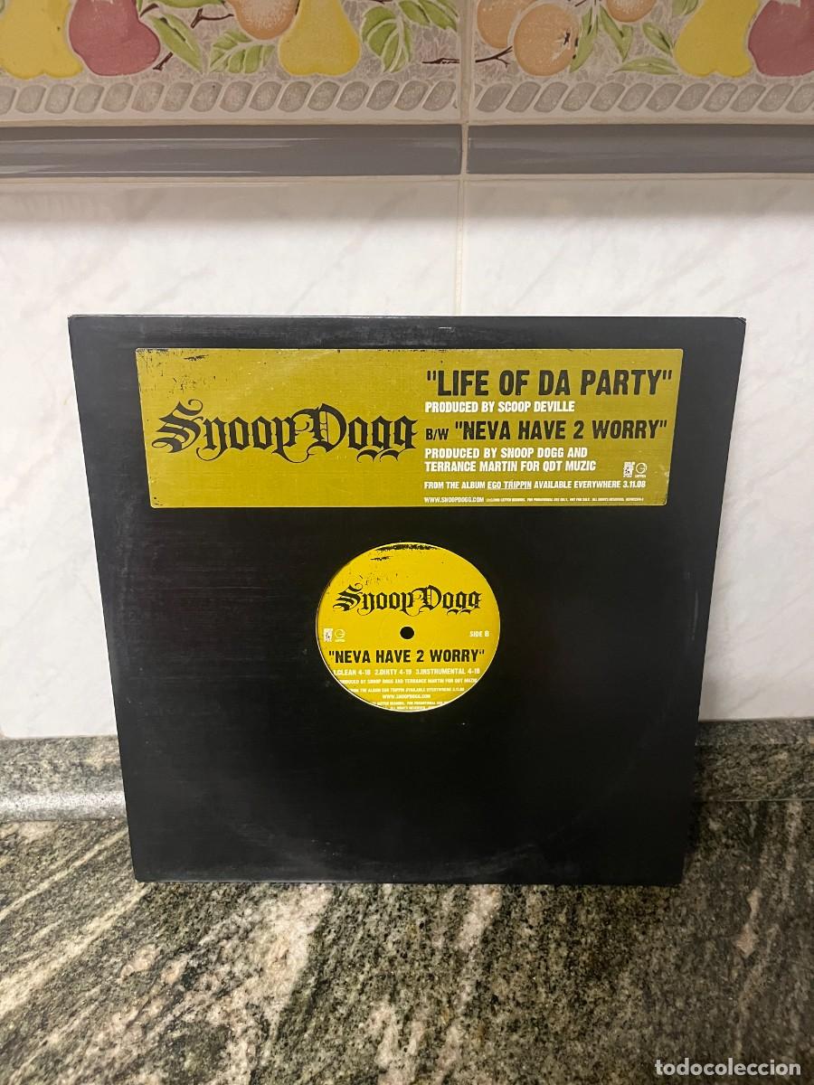 Discos de vinilo: Snoop Dogg Life Of Da Party / Neva Have 2 Worry